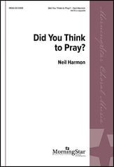 Did You Think to Pray? SATB choral sheet music cover